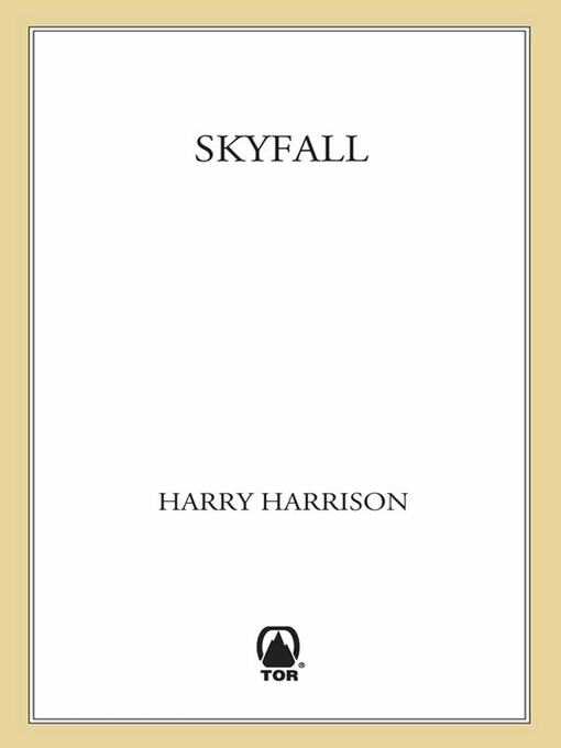 Title details for Skyfall by Harry Harrison - Available